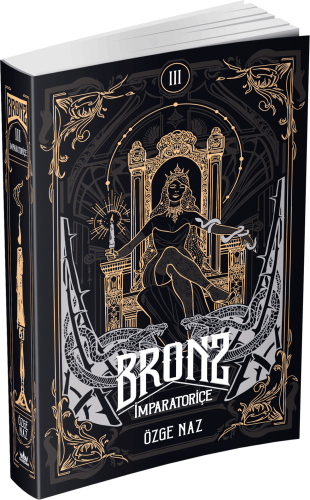 Bronz 3: İmparatoriçe – Ciltsiz