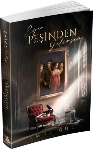 Eğer Peşinden Gelirsem 1 - Ciltsiz